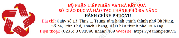 Bộ phận tiếp nhận và trả kết quả thủ tục hành chính Sở GDĐT TP Đà Nẵng